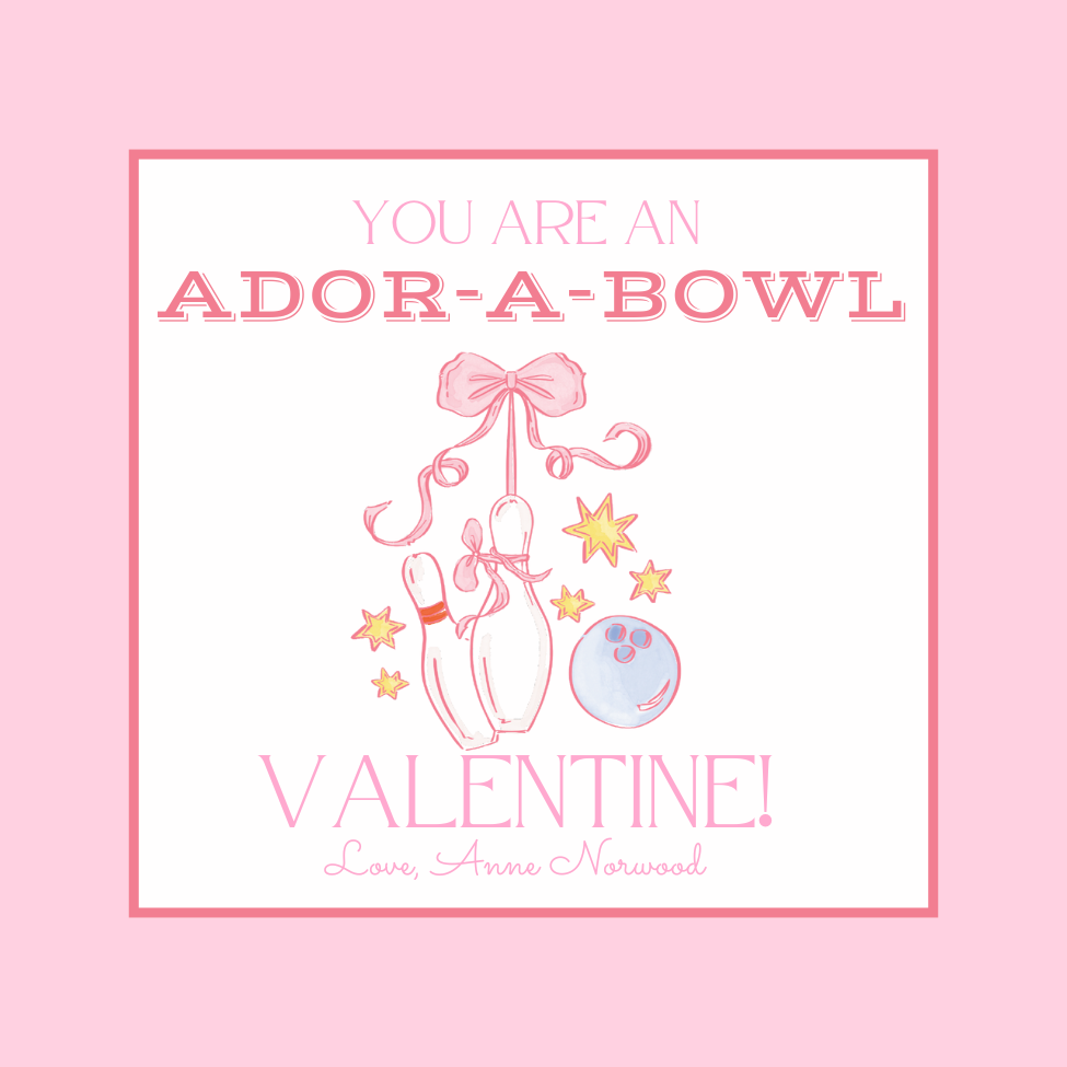 ADOR-A-BOWL VALENTINE