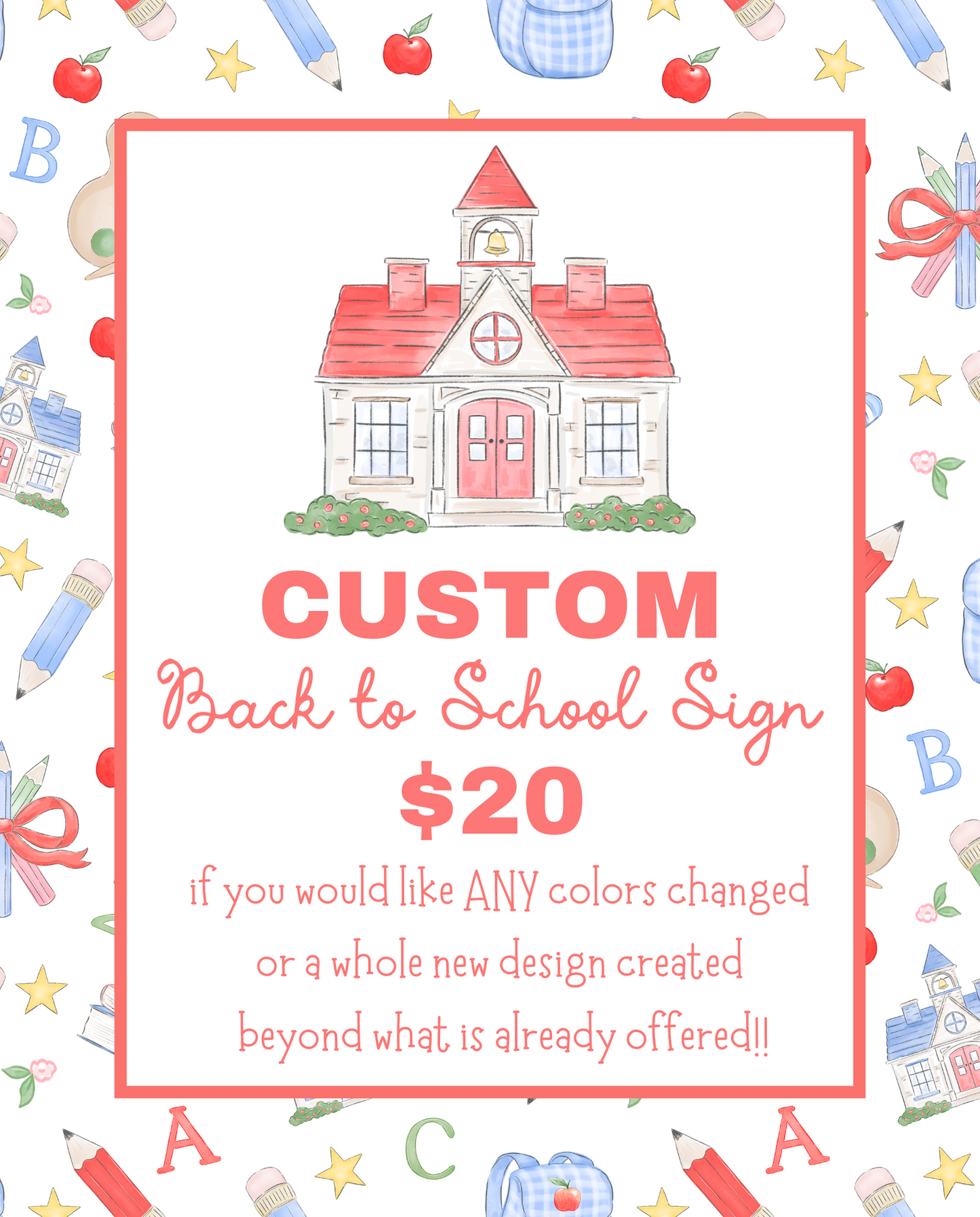 **CUSTOM** BACK TO SCHOOL SIGN