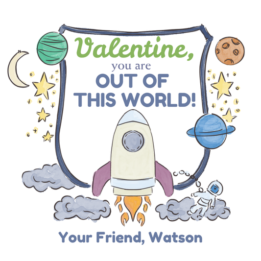 OUT OF THIS WORLD VALENTINE