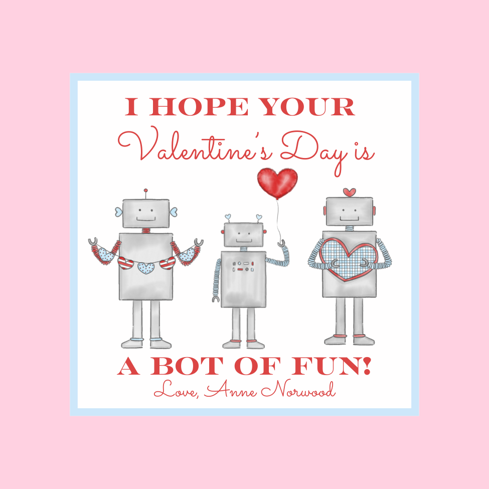 A BOT OF FUN VALENTINE