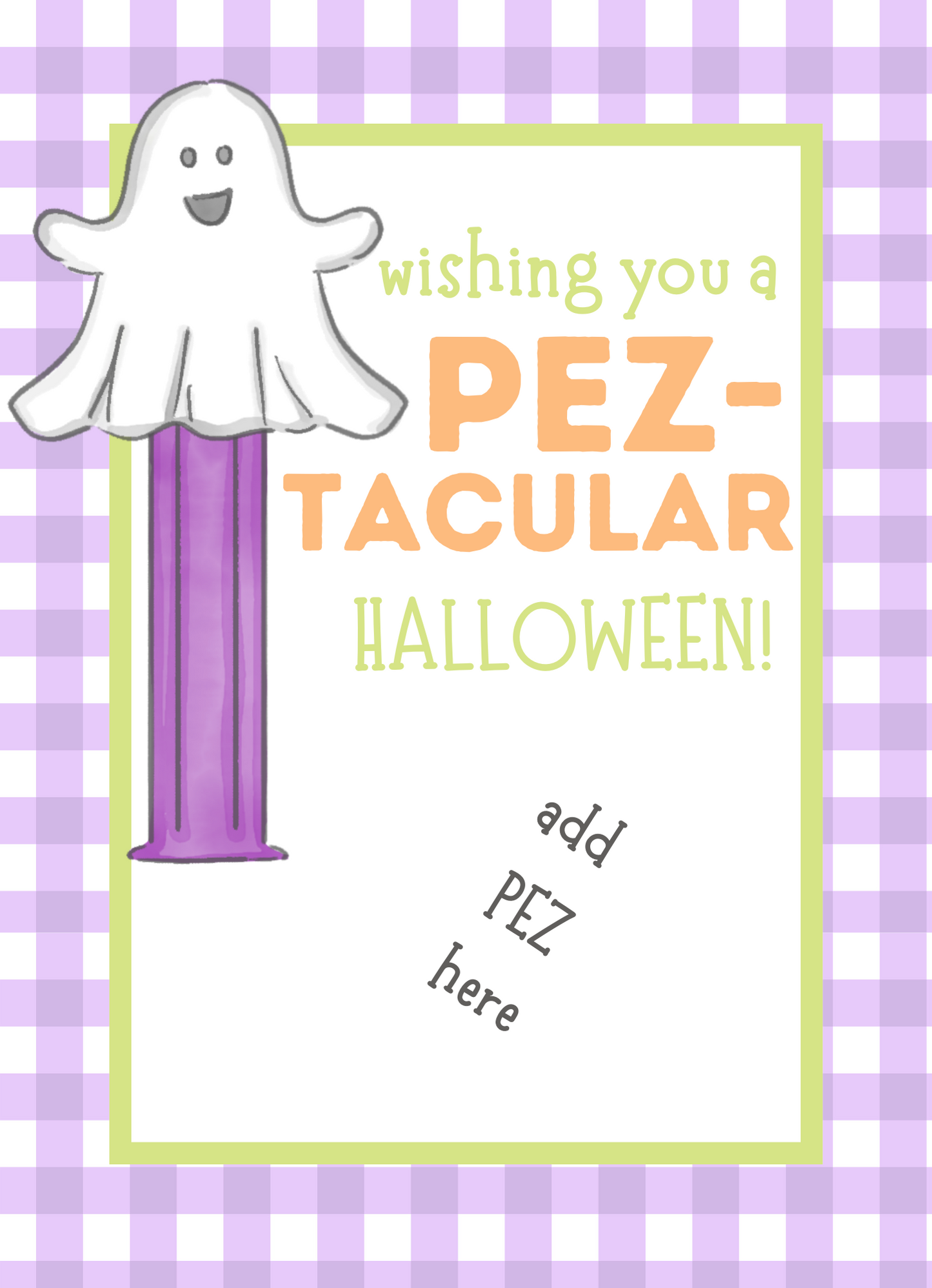 PEZ-TACULAR CARD