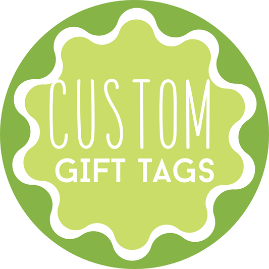 CUSTOM GIFT TAGS